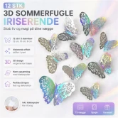 3D sommerfugle iriserende 12 stk vægdekoration med 3D effekt og nem opsætning