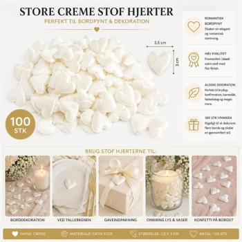 Store creme stof hjerter 3,5x3cm 100stk til romantisk bordpynt, bryllup borddekoration og fest pynt